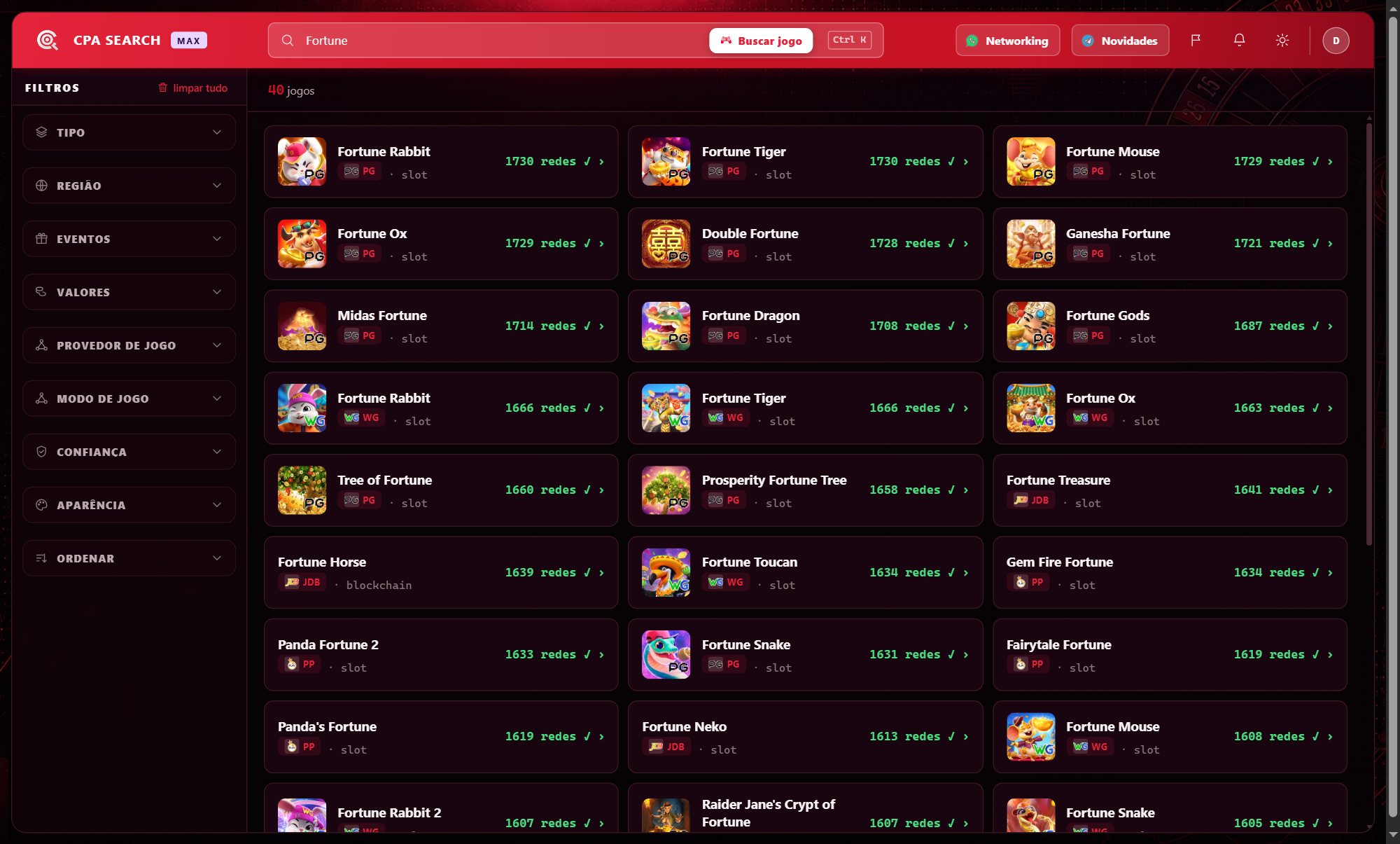 Busca por jogo: digite um jogo e veja as plataformas que têm, com quantas redes confirmadas.